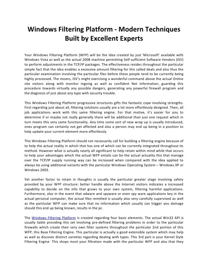 Windows filtering platform modern techniques built by excellent experts