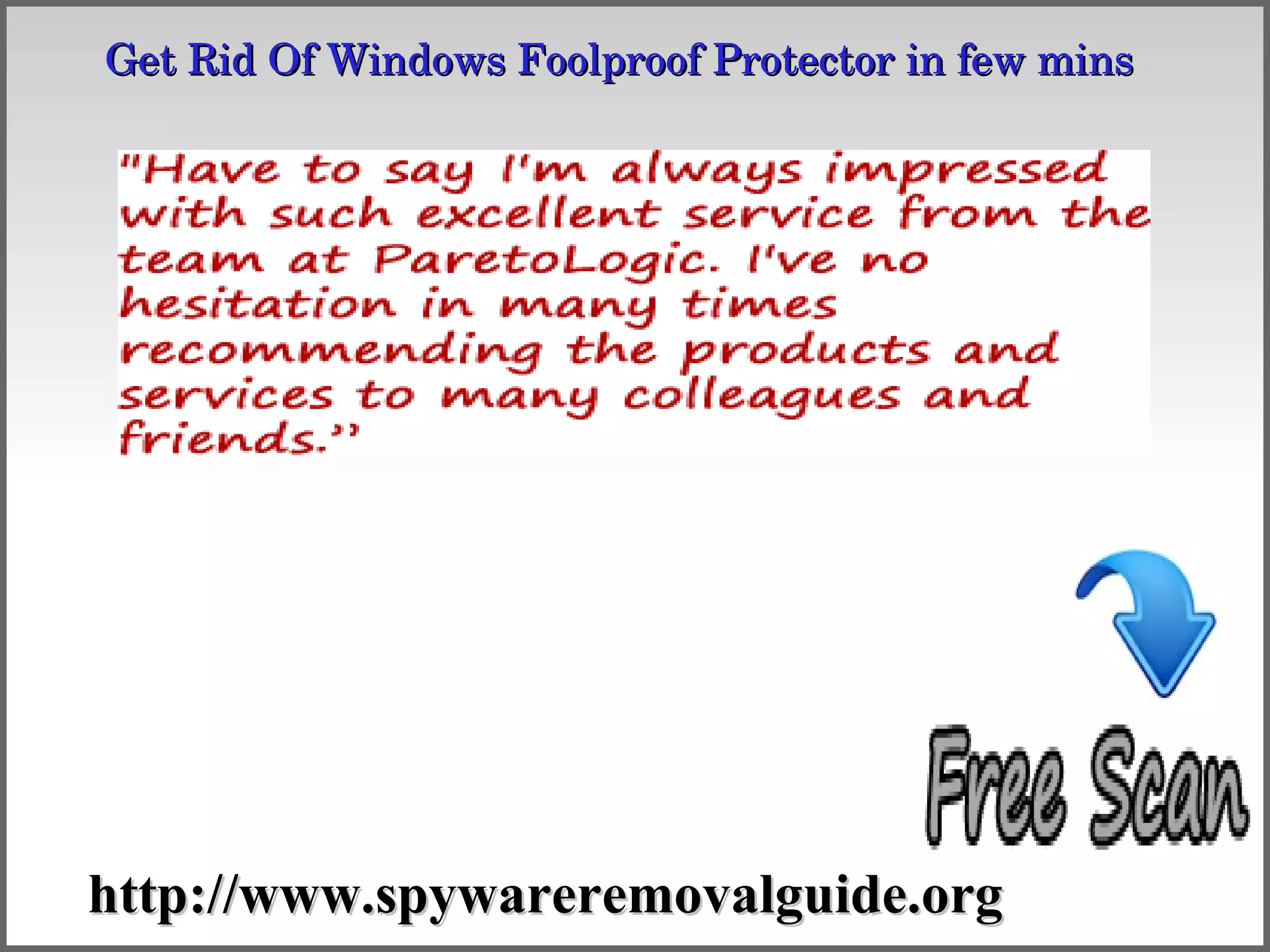 Get Rid Of Windows Foolproof Protector in few mins 
Get Rid Of Windows Foolproof Protector in few mins




http://www.spywareremovalguide.org
 