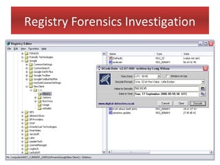Registry Forensics Investigation
 