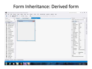 Form Inheritance: Derived form
 