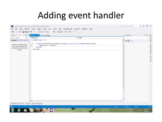 Adding event handler
 