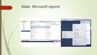 Make Microsoft reports
 