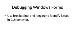 Windows_Forms_Graphical_user_interface_Presentation.pptx