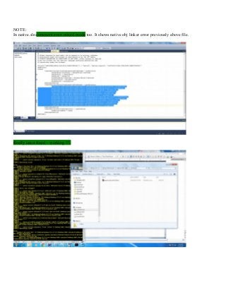NOTE:
In native.sln comment even mixed mode too. It shows native obj linker error previously above file.
finally issue fixed – working !!!.
 