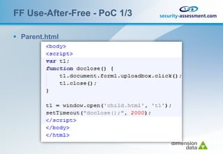 FF Use-After-Free - PoC 1/3

 Parent.html
 