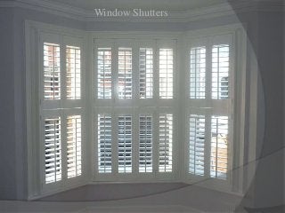 Window Shutters
 