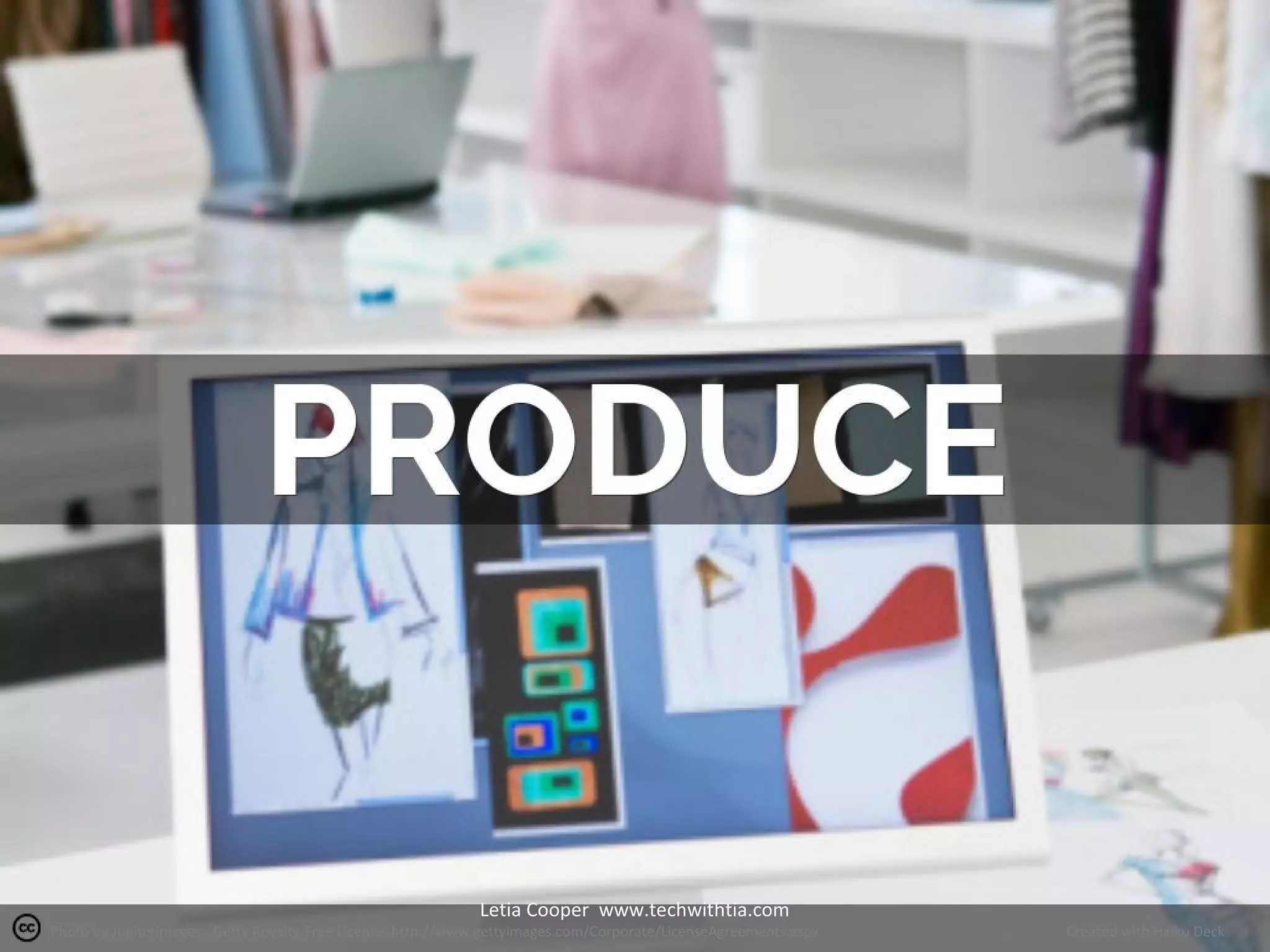 Letia Cooper www.techwithtia.com

Photo by Jupiterimages - Getty Royalty-Free License http://www.gettyimages.com/Corporate/LicenseAgreements.aspx

Created with Haiku Deck

 