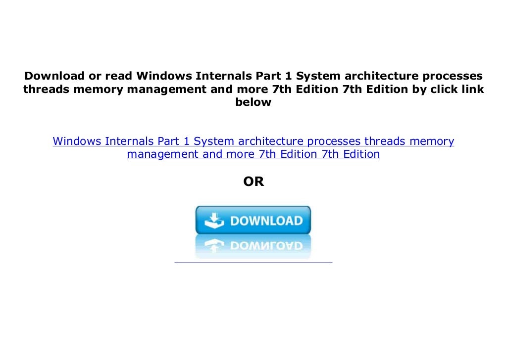 ~[PDF_FREE] LIBRARY~ Windows Internals Part 1 System architecture ...