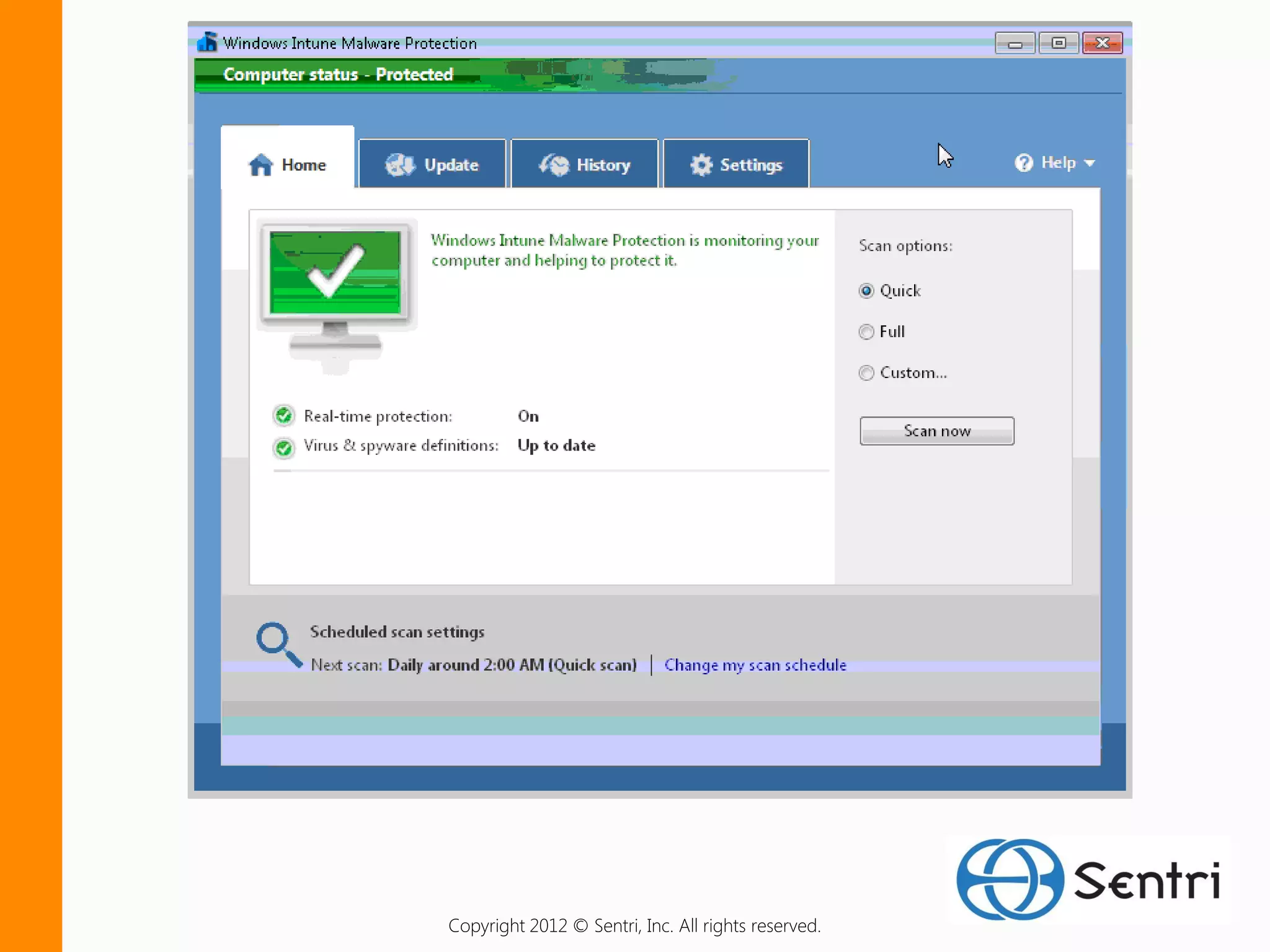 Copyright 2012 © Sentri, Inc. All rights reserved.
 