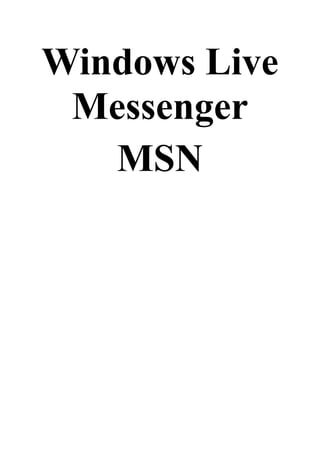 Windows Live Messenger<br />MSN<br />Windows Live Messenger (kutsumanimi Messenger, nettislangissa MSN tai suomalaisittain Mese) on Microsoftin kehittämä ja julkaisema pikaviestintäohjelma. Windows Live Messengerin versiota 8.0 edeltävät versiot tunnettiin nimellä MSN Messenger. Ensimmäinen MSN Messenger julkaistiin 22. kesäkuuta 1999 ja Windows Live Messenger 13. joulukuuta 2005.<br />Ominaisuudet<br />Pikaviestikeskustelu<br />Tiedostojen lähetys ja vastaanotto<br />Hymiöt<br />Oliot<br />Taustakuvat keskusteluikkunaan<br />Äänileikkeet<br />Web-kamerakuvan näyttäminen ja vastaanottaminen<br />Puhelut (tietokoneeseen (ilmainen) ja tavallisiin puhelimiin (maksullinen))<br />Videopuhelu Webkamerakuva ja puhe)<br />Ryhmäkeskustelut<br />Keskustelukuvakkeet<br />Yhteystietokortit (Vaatii windows live spacen)<br />Käsinkirjoitus osoittimella pikaviestikeskustelussa<br />Pelaaminen yksin tai kahdestaan.<br />Ryhmävideokeskustelu<br />Kirjautuminen<br />Voit kirjautua sisään MSN Messengeriin Hotmail-, MSN- ja Windows Live ID -tunnuksella. Jos sinulla on jo Hotmail- tai MSN-tili, et tarvitse Windows Live ID -tiliä. <br />Voit hankkia Windows Live ID -tilin valitsemalla Hanki uusi tili Messengerin pääikkunan alareunasta ja noudattamalla selaimen auetessa näkyviin tulevia ohjeita.<br />Voit kirjautua sisään niin, että tilanasi on Online-tilassa, seuraavasti:<br />Käynnistä MSN Messenger.<br />Valitse MSN Messengerin kirjautumisikkunassa Kirjaudu sisään.<br />Vihje<br />Jos haluat tietokoneen pyytävän salasanan, kun siirryt MSN Hotmailiin tai muihin Windows Live ID -sivustoihin, toimi seuraavasti:<br />Valitse Työkalut-valikosta Asetukset. <br />Valitse vasemmalla olevasta ruudusta Suojaus.<br />Valitse Kysy aina salasanaani Hotmail-postia tarkistettaessa tai muita Windows Live ID -sivustoja avattaessa -valintaruutu.<br />Valitse OK.<br />MSN Messenger sallii kirjautumisen myös niin, että tilanasi (Ilmaisee, onko yhteystieto kirjautuneena MSN Messengeriin ja voiko hän vastaanottaa pikaviestejä. Tila näkyy sulkeissa näyttönimen vieressä.) on Näkyminen muille offline-tilana tai Varattu. Valitsemaasi tilaa käytetään oletusarvo (Valmiiksi määritetty arvo tai asetus. Oletusarvo säilyy voimassa, kunnes se muutetaan.) tilana aina, kun kirjaudut sisään.<br />Käynnistä MSN Messenger.<br />Valitse MSN Messengerin kirjautumisikkunassa Kirjaudu aina sisään nimellä, valitse tilasi ja valitse sitten vaihtoehto, joka parhaiten kuvaa tilaa, jonka haluat muiden näkevän tilanasi kirjautuessasi sisään. <br />Valitse Kirjaudu sisään.<br />Kirjoita Windows Live ID -sähköpostiosoitteesi ja -salasanasi ja valitse OK.<br />Vihje<br />Jos haluat tietokoneen pyytävän salasanan, kun siirryt MSN Hotmailiin tai muihin Windows Live ID -sivustoihin, toimi seuraavasti:<br />Valitse Työkalut-valikosta Asetukset. <br />Valitse vasemmalla olevasta ruudusta Suojaus.<br />Valitse Kysy aina salasanaani Hotmail-postia tarkistettaessa tai muita Windows Live ID -sivustoja avattaessa -valintaruutu.<br />Valitse OK.<br />Voit kirjautua automaattisesti MSN Messengeriin käynnistäessäsi Microsoft Windows XP:n seuraavasti:<br />Valitse Työkalut-valikosta Asetukset. (Jos palkki ei näy keskusteluikkunan yläreunassa, ikkunan kehys on ehkä piilotettu. Voit palauttaa sen napsauttamalla ikkunan vasemmassa yläkulmassa olevaa -painiketta tai painamalla ALT-näppäintä.)<br />Valitse vasemmalla olevasta ruudusta Yleistä.<br />Valitse Suorita Messenger automaattisesti, kun kirjaudun sisään Windowsiin -valintaruutu.<br />Valitse OK.<br />Voit kirjautua automaattisesti MSN Messengeriin muodostaessasi Internet-yhteyden:<br />Valitse Työkalut-valikosta Asetukset. <br />Valitse vasemmalla olevasta ruudusta Yleistä.<br />Valitse Salli automaattinen kirjautuminen, kun yhteys Internetiin on avattu -valintaruutu.<br />Valitse OK.<br />
