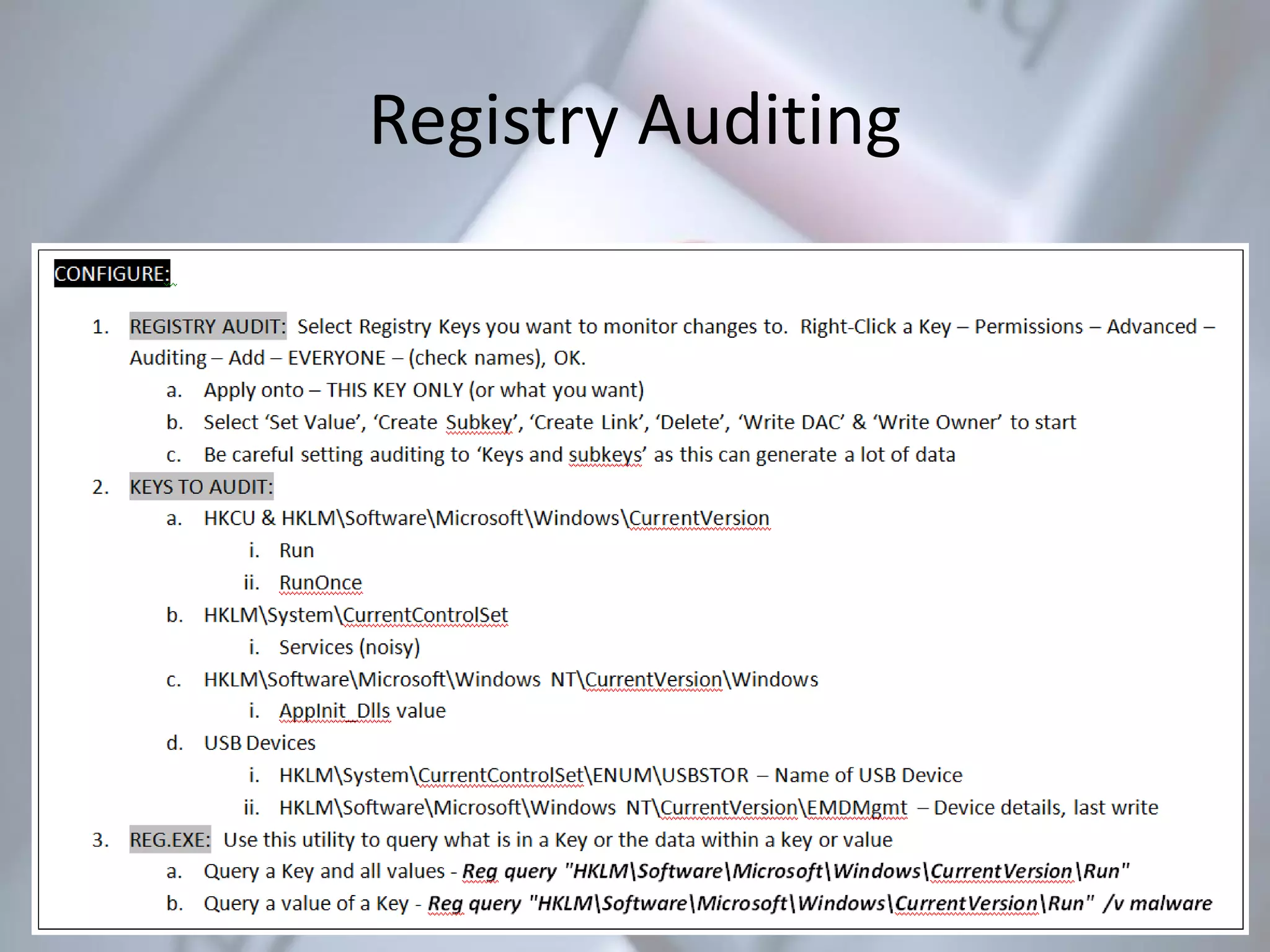 Registry Auditing
 