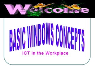ICT in the Workplace
 