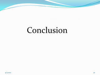 Conclusion



9/3/2012                30
 