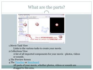 Movie Components Windows movie maker tutorial | PPTX