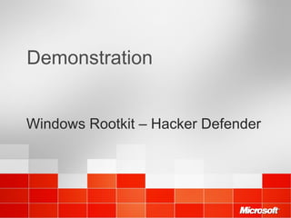 Demonstration Windows Rootkit – Hacker Defender 