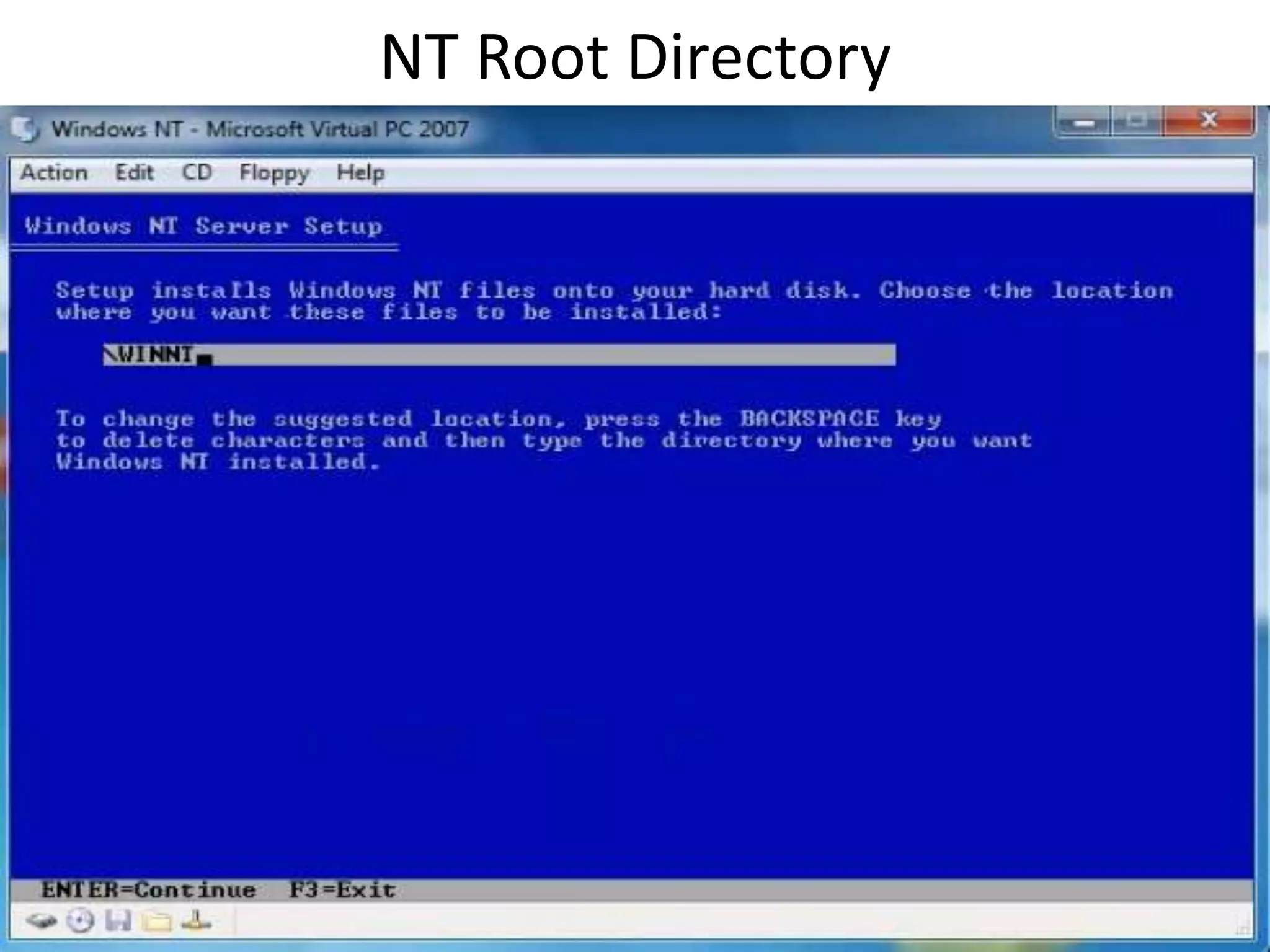 NT Root Directory