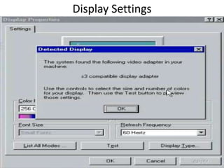 Display Settings
 