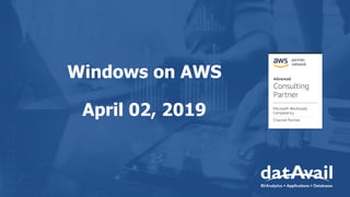 Windows on AWS
April 02, 2019
 