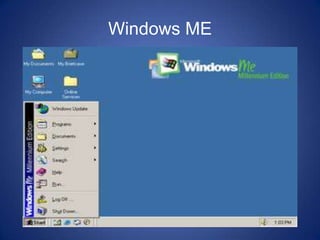 Windows ME

 