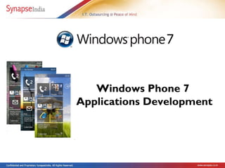 Windows Phone 7  Applications Development 
