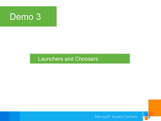 Demo 3LaunchersandChoosers