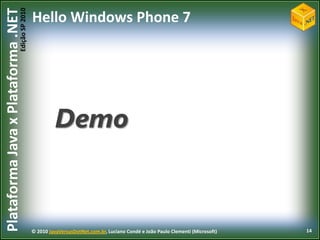 Mesmaquantidade de RAM