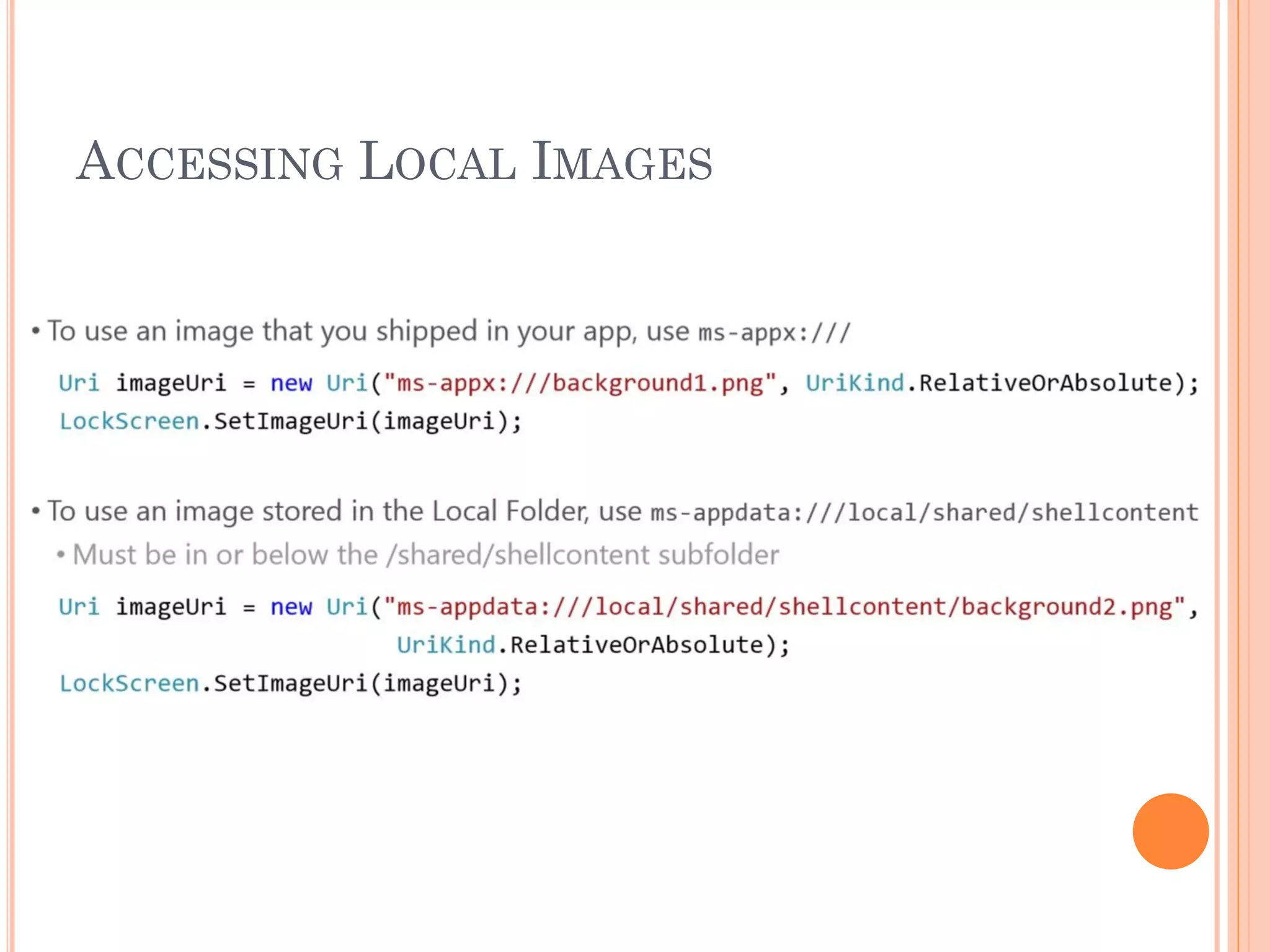 ACCESSING LOCAL IMAGES
 