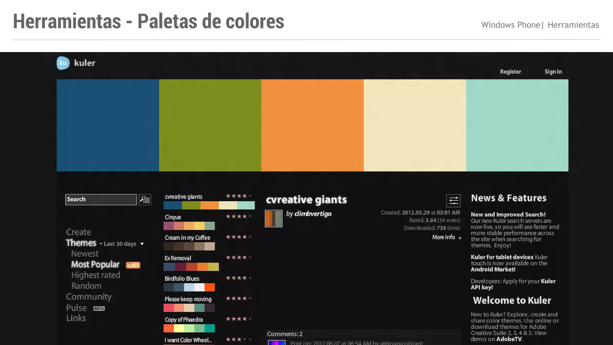 Herramientas - Paletas de colores

Windows Phone| Herramientas

 