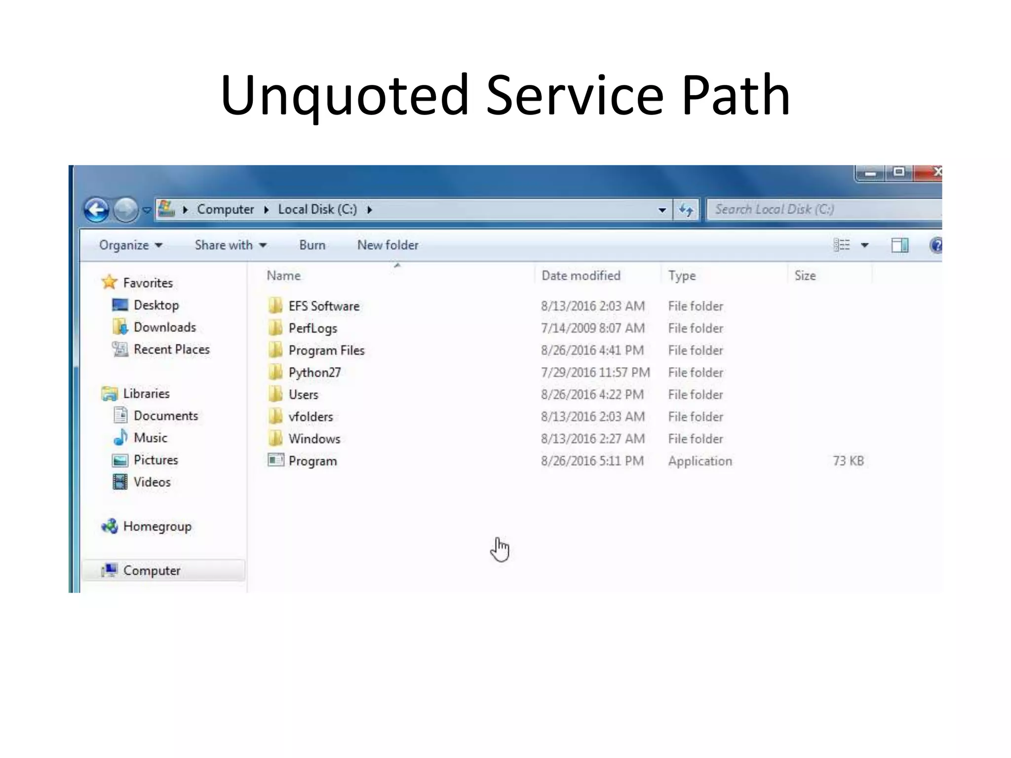 Unquoted Service Path
 