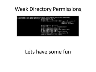 Windows privilege escalation by Dhruv Shah