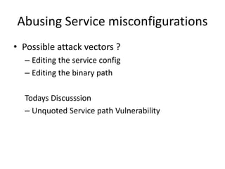 Windows privilege escalation by Dhruv Shah