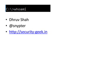 Windows privilege escalation by Dhruv Shah
