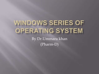 By Dr.Ummara khan
    (Pharm-D)
 