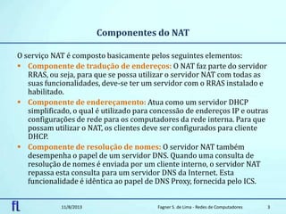 NAT - Windows Server 2003 (Adição de nova conexão) Slide 3