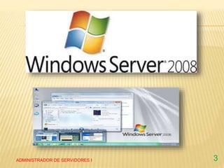 ADMINISTRADOR DE SERVIDORES I 3
 