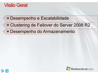 Visão GeralApresentando o IIS 7.5 Expandindo o IIS ManagerSolução de Problemas simplificada Serviços FTP do IIS 7.5Arquitetura extensível