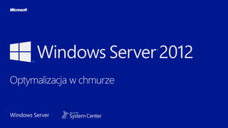 Windows Server
 