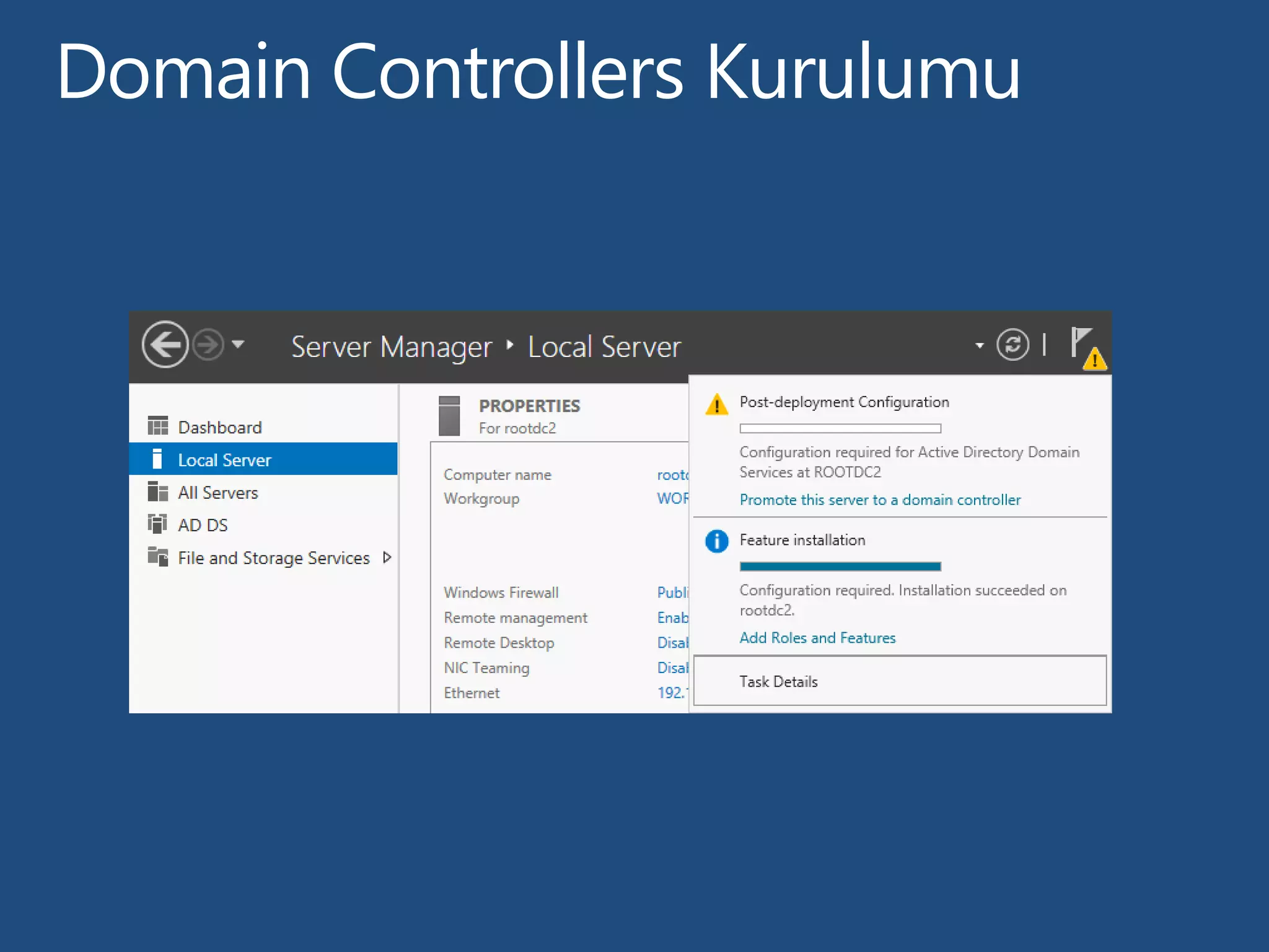 Domain Controllers Kurulumu
 