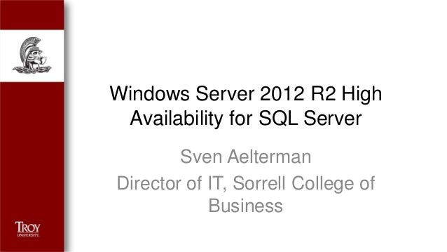 Windows Server 2012 R2 High Availability For Sql Server