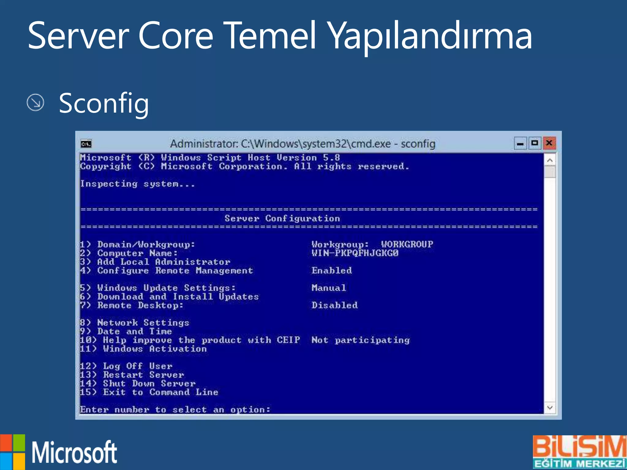 Server Core Temel Yapılandırma
 