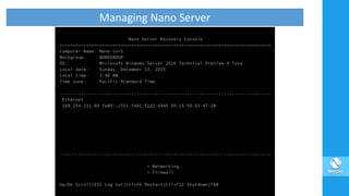 Managing Nano Server
 