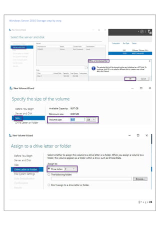 Windows Server 2016 Storage step by step
24| P a g e
 