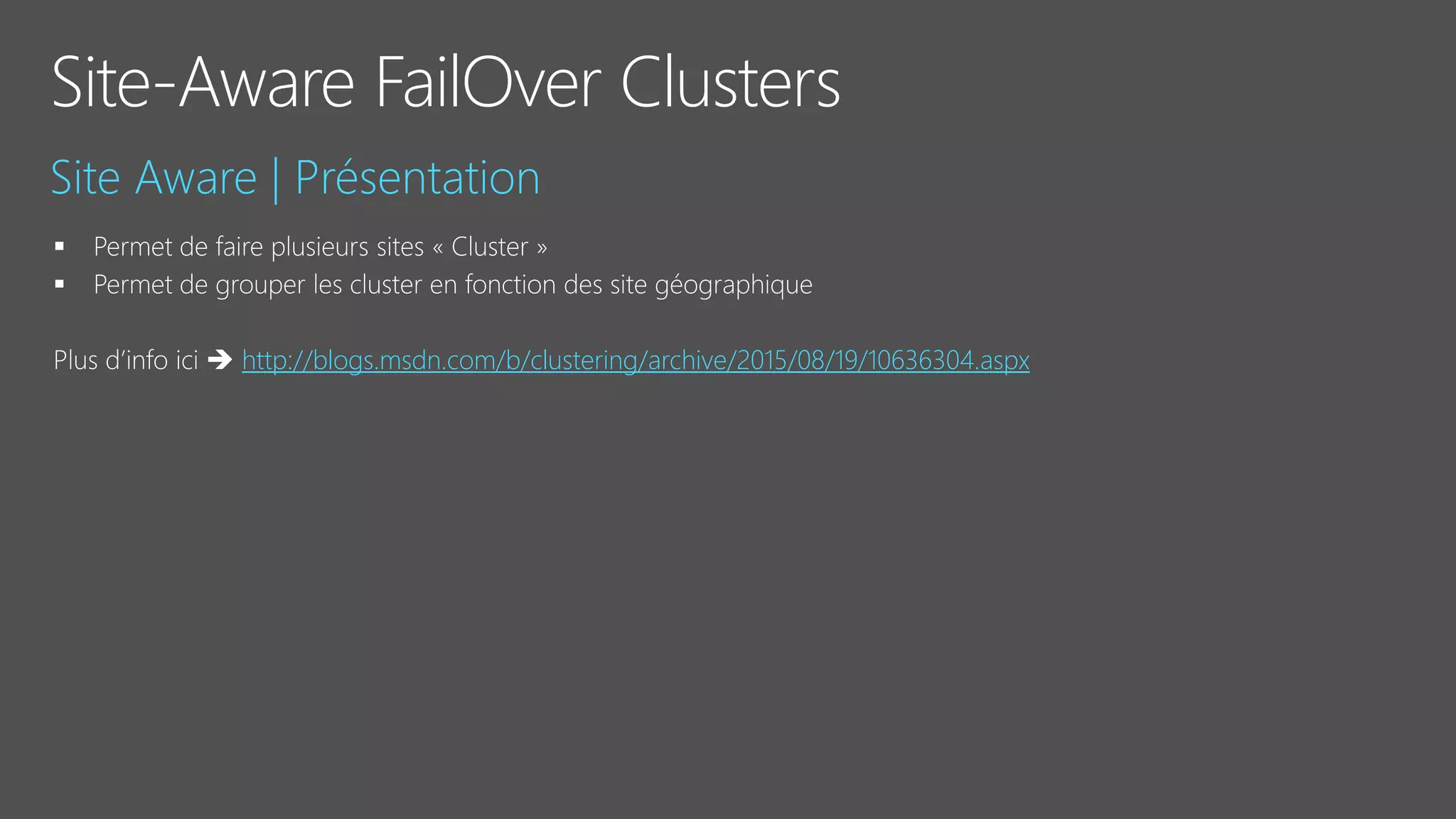 Site-Aware FailOver Clusters
http://blogs.msdn.com/b/clustering/archive/2015/08/19/10636304.aspx
 