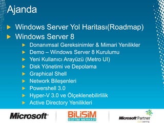 Windows Server 2012 Developer Preview Kurulum & Gelen Yenilikler | PPTX