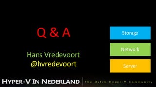 Q&A
Hans Vredevoort
 @hvredevoort
 