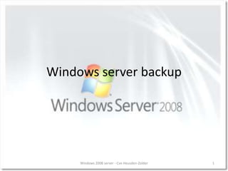 Windows server backup 1 Windows 2008 server - Cvo Heusden-Zolder 