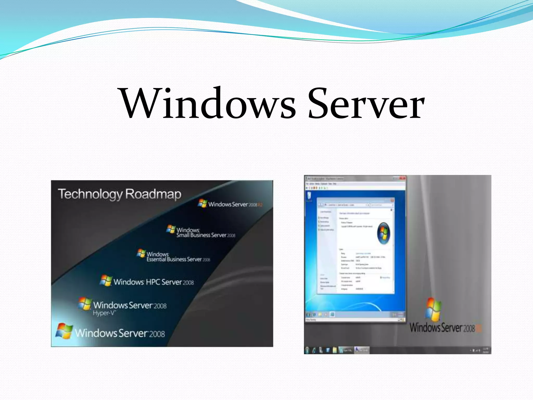 Windows Server
 