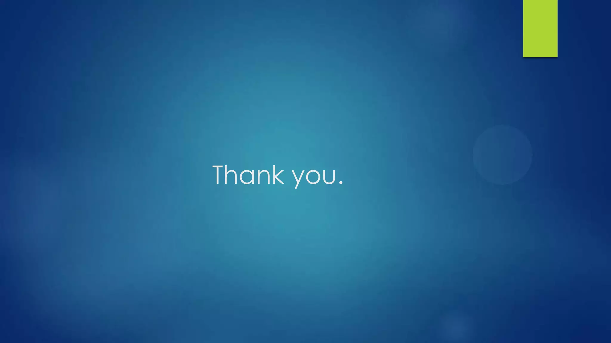 Thank you.
 