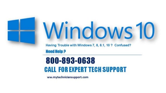 windows phone number 1 800 893 0638 windows technical windows 10 tech support phone number